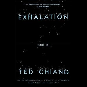 Exhalation by Ted Chiang