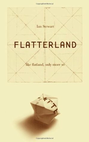 Flatterland: Like Flatland Only More So by Ian Stewart