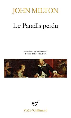 Le Paradis perdu by John Milton