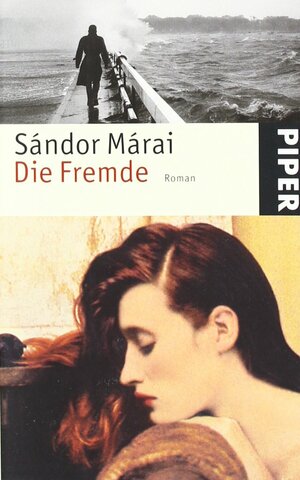 Die Fremde by Sándor Márai