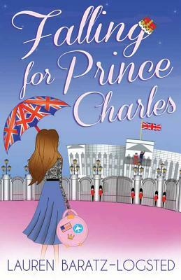 Falling for Prince Charles by Lauren Baratz-Logsted