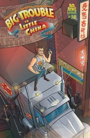 Big Trouble in Little China #18 by Joe Eisma, Fred Van Lente
