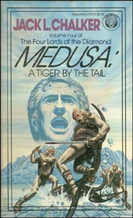Medusa: A Tiger by the Tail by Jack L. Chalker