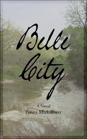 Belle City by Penny Mickelbury