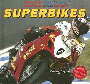 Superbikes by Connor Dayton