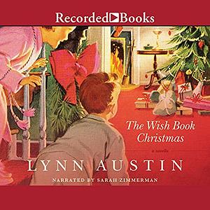 The Wish Book Christmas by Lynn Austin
