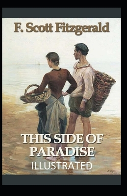 This Side of Paradise Illustrated by F. Scott Fitzgerald