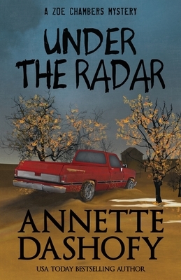 Under the Radar by Annette Dashofy