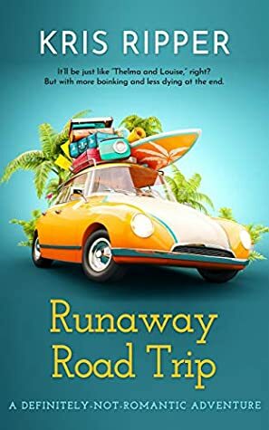 Runaway Road Trip by Kris Ripper