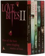 Love Bites 2 by 