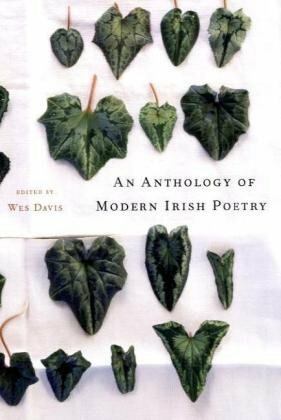 An Anthology of Modern Irish Poetry by Wes Davis