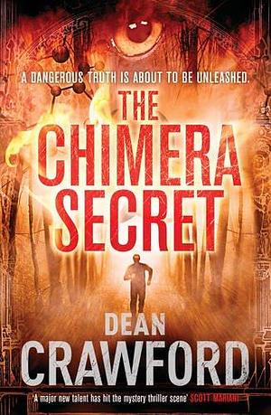 Chimera Secret by Dean Crawford, Dean Crawford