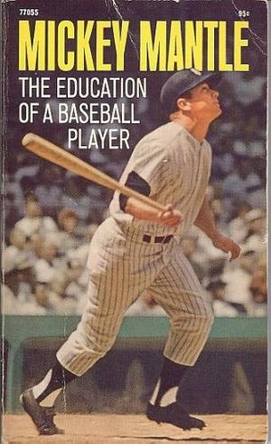 Educ Basbal Playr by Mickey Mantle