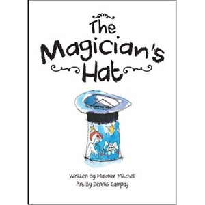 The Magician's Hat by Malcolm Mitchell, Dennis Campay