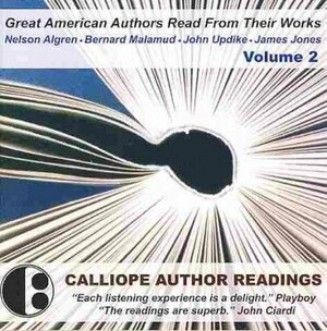 Great American Authors Read from Their Works, Vol. 2 by John Updike