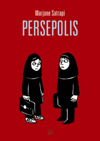 Persepolis by Marjane Satrapi