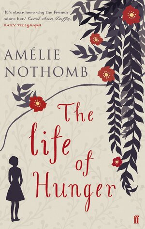 The Life of Hunger by Amélie Nothomb