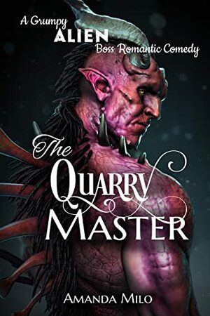 The Quarry Master by Amanda Milo