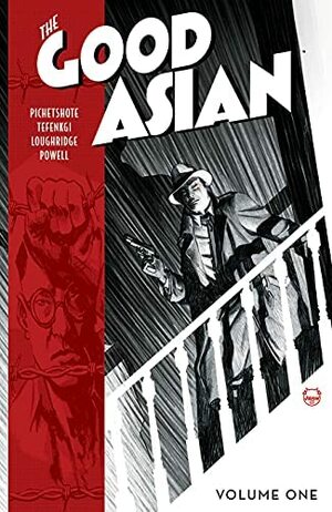 The Good Asian, Vol. 1 by Dave Johnson, Pornsak Pichetshote, Lee Loughridge, Alexandre Tefenkgi