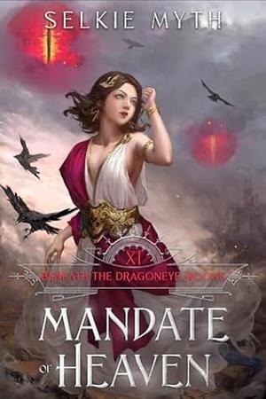 Mandate of Heaven by Selkie Myth