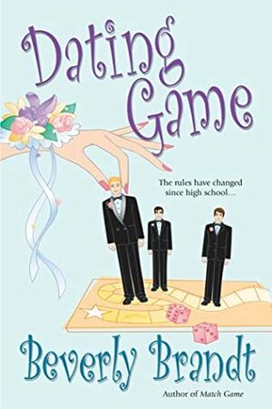 Dating Game by Beverly Brandt