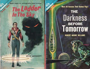 The Darkness Before Tomorrow / The Ladder in the Sky by Robert Moore Williams