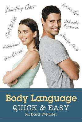 Body Language Quick & Easy by Richard Webster