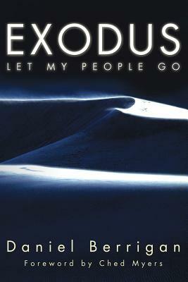 Exodus by Daniel Berrigan