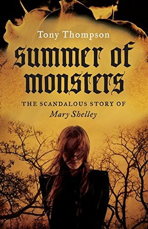 Summer of Monsters by Tony Thompson