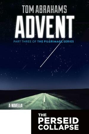 Advent by Tom Abrahams