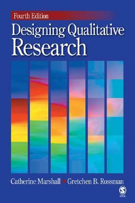 Designing Qualitative Research by Gretchen B. Rossman, Catherine Marshall