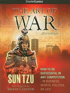 The Art of War from Smartercomics by Shane Clester, Sun Tzu