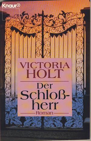 Der Schlossherr: Roman by Victoria Holt