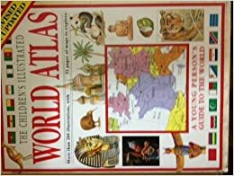 The Children's Illustrated World Atlas by Molly Perham, Philip Steele
