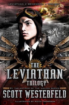 Leviathan Trilogy: Leviathan; Behemoth; Goliath by Scott Westerfeld