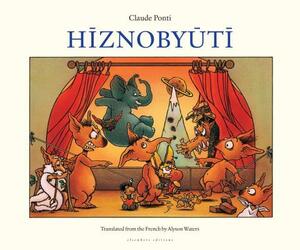 Hiznobyuti by Claude Ponti