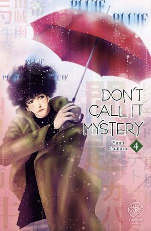 Don't Call It Mystery T04 by Yumi Tamura