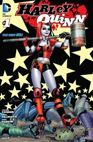 Harley Quinn (2013- ) #1 by Chad Hardin, Jimmy Palmiotti, Amanda Conner