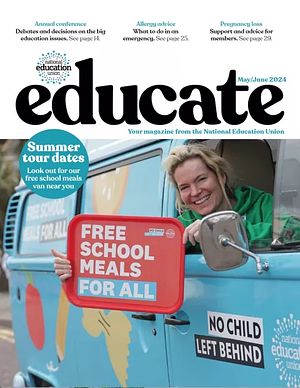 NEU Educate May/June 2024 by 