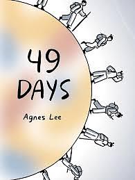 49 Days by Agnes Lee