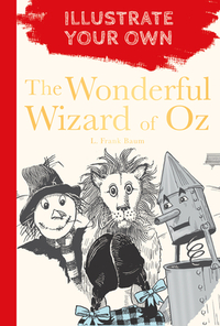 The Wonderful Wizard of Oz by L. Frank Baum