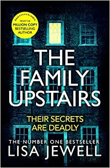 The Family Upstairs by Lisa Jewell