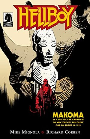 Hellboy: Makoma #1 by Mike Mignola, Richard Corben