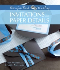Invitations and Paper Details by Laura Maffeo, Colleen Mullaney