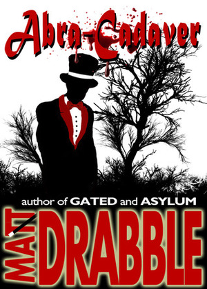 Abra-Cadaver by Matt Drabble