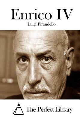 Enrico IV by Luigi Pirandello