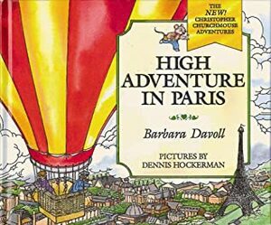 High Adventure in Paris by Barbara Davoll