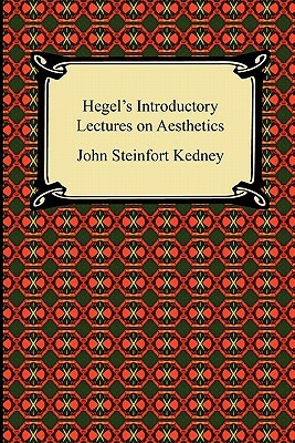 Hegel's Introductory Lectures on Aesthetics by Georg Wilhelm Friedrich Hegel