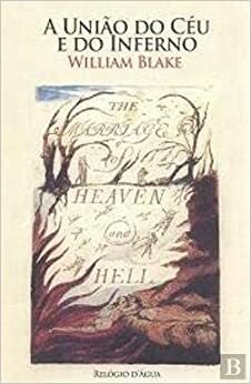 A União do Céu e do Inferno by João Ferreira Duarte, William Blake