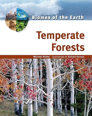 Temperate Forests by Michael Allaby